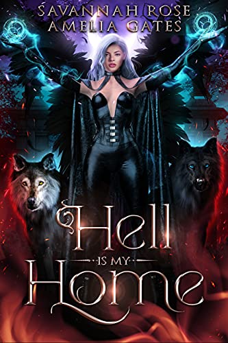 Hell is my Home: Paranormaler Liebesroman (Höllenportal Saga 2)