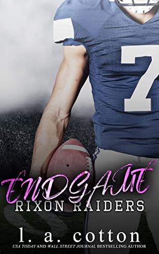 Rixon Raiders - ENDGAME (Die Rixon Raiders 4)
