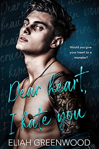 Dear Heart, I Hate You: An Enemies-to-Lovers Romance (Silver Springs)