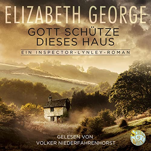 Gott schütze dieses Haus: Inspector Lynley 2