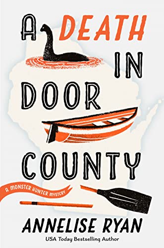 A Death in Door County (A Monster Hunter Mystery Book 1)