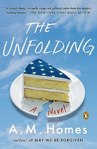 The Unfolding: A Novel