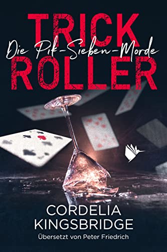 Trick Roller (Die Pik-Sieben-Morde 2)
