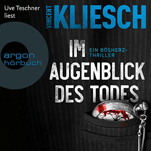 Im Augenblick des Todes: Severin Boesherz 2