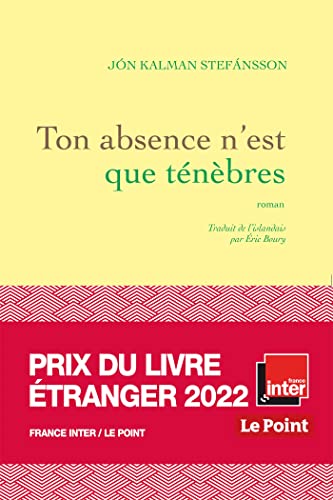 Ton absence n'est que ténèbres (En lettres d'ancre) (French Edition)