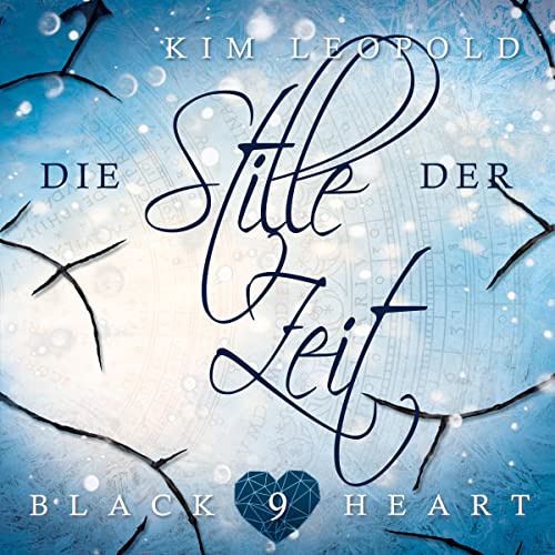 Die Stille der Zeit: Black Heart 9