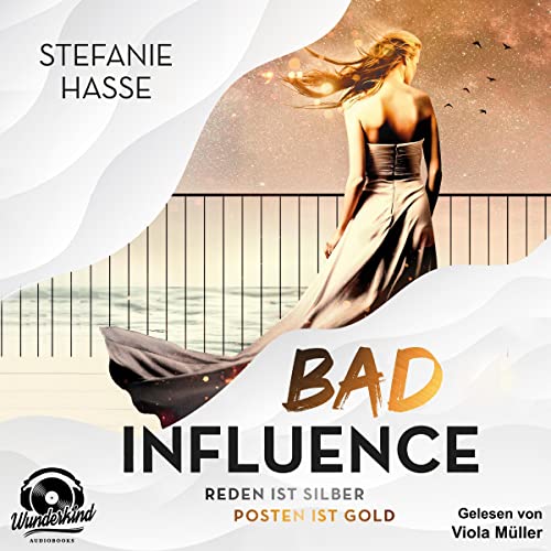 Bad Influence: Reden ist Silber, Posten ist Gold