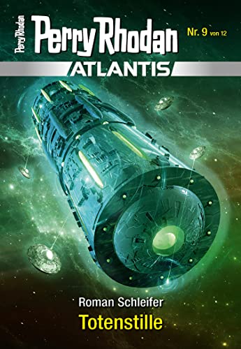 Atlantis 9: Totenstille (PERRY RHODAN-Atlantis)