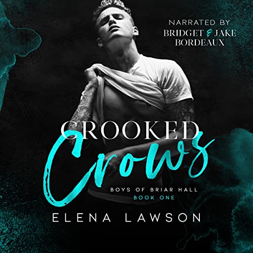 Crooked Crows: Boys of Briar Hall, Book 1
