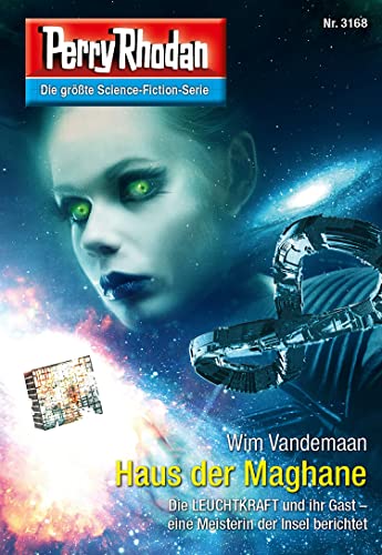 Perry Rhodan 3168: Haus der Maghane: Perry Rhodan-Zyklus "Chaotarchen" (Perry Rhodan-Erstauflage)
