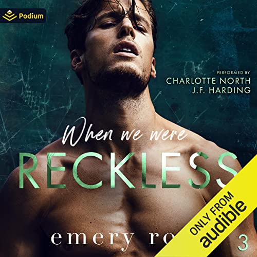 When We Were Reckless: Lost Stars, Book 3