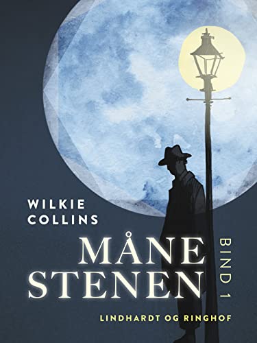 Månestenen. Bind 1 (Danish Edition)