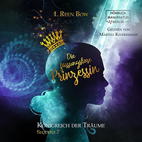 Die fassungslose Prinzessin: Königreich der Träume - Sequenz 7