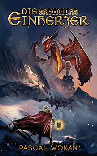 Die Einherjer - Sammelband: Band 1-5 des Fantasy-Epos (Die Einherjer-Saga in drei Sammelbänden 1)