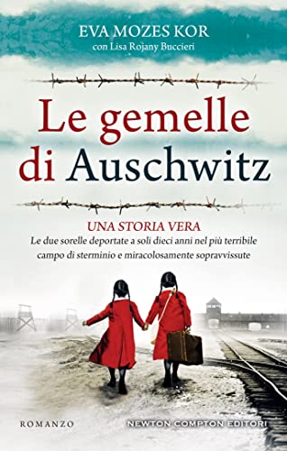 Le gemelle di Auschwitz (Italian Edition)