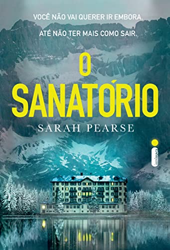 O SANATÓRIO (Portuguese Edition)