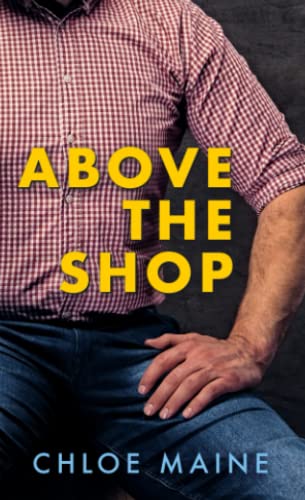 Above the Shop (Conception Ridge, Band 2)