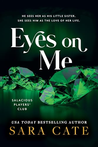 Eyes on Me (Salacious Players' Club)