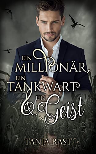 Ein Millionär, ein Tankwart & ein Geist (Klaxdonnersbüll 1)