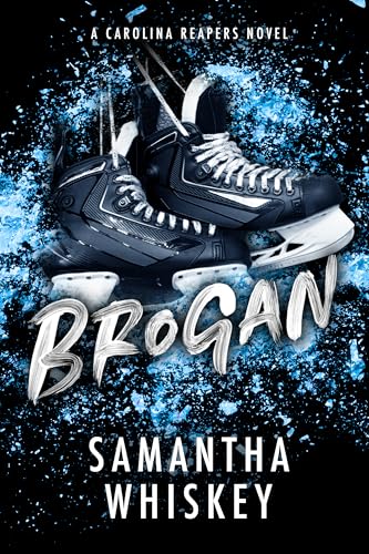 Brogan: A Carolina Reapers Novel