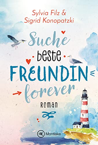 Suche beste Freundin forever (Glücksgefühle 1)
