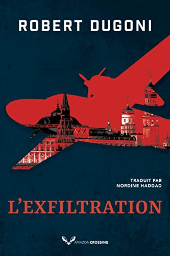 L'Exfiltration (Charles Jenkins t. 2) (French Edition)
