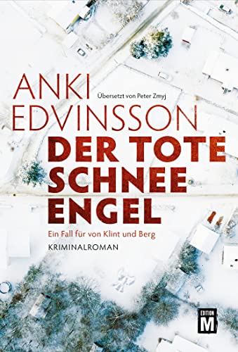 Der tote Schnee-Engel (Ein Fall für von Klint und Berg 1)