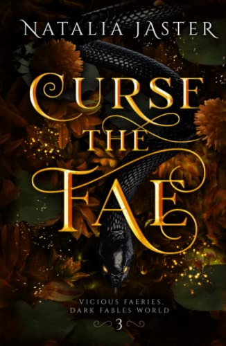Curse the Fae (Dark Fables: Vicious Faeries, Band 3)