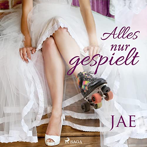 Alles nur gespielt: Lesbischer Liebesroman