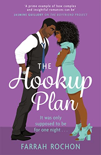 The Hookup Plan: An irresistible enemies-to-lovers rom-com (Boyfriend Project)