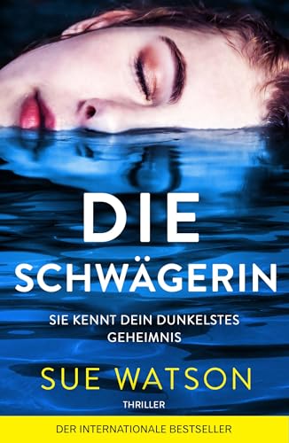 Die Schwägerin: Thriller