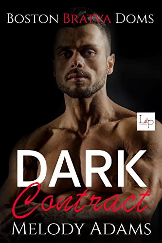 Dark Contract (Boston Bratva Doms Buch 2)