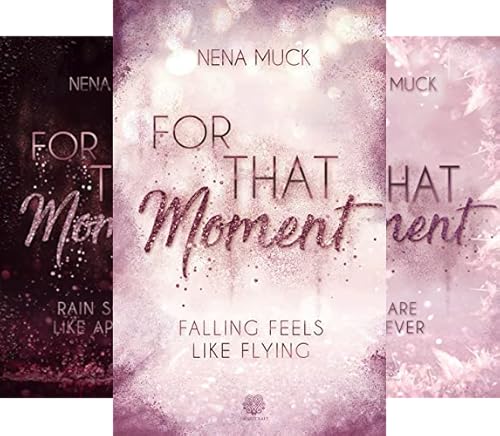 For that Moment
