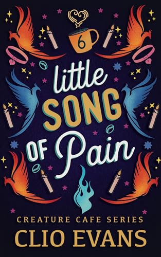 Little Song of Pain (MMF Monster Romance) (Creature Cafe Series Book 6)