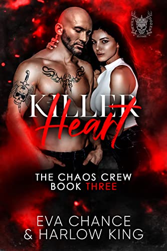 Killer Heart (The Chaos Crew Book 3)