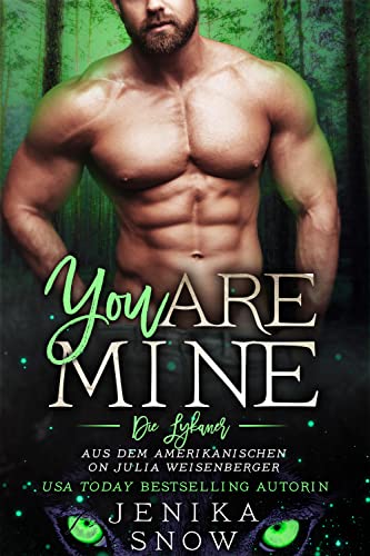You Are Mine (Die Lykaner 2)