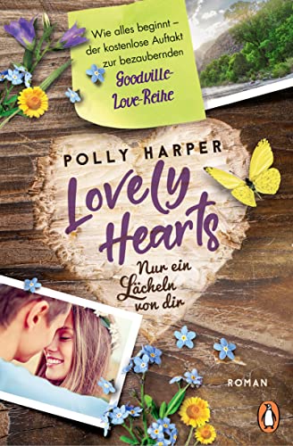 Lovely Hearts. Nur ein Lächeln von dir. Wie alles beginnt.: Der kostenlose Einstieg in die bezaubernde Goodville-Love-Reihe