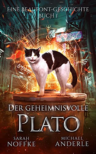 Der geheimnisvolle Plato (Eine Beaufont-Geschichte 1)