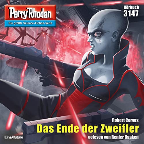 Das Ende der Zweifler: Perry Rhodan 3147