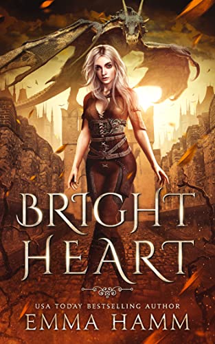 Bright Heart: A Dragon Fantasy Romance (The Dragon of Umbra Book 2)