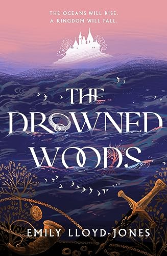 The Drowned Woods: The Sunday Times bestselling and darkly gripping YA fantasy heist novel