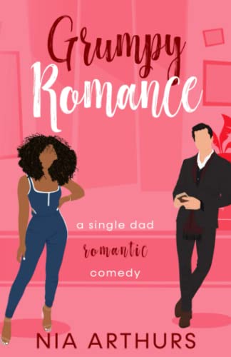 Grumpy Romance (Billionaire Dads)