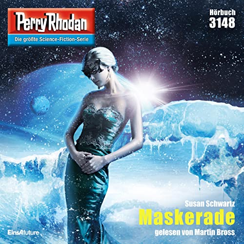 Maskerade: Perry Rhodan 3148