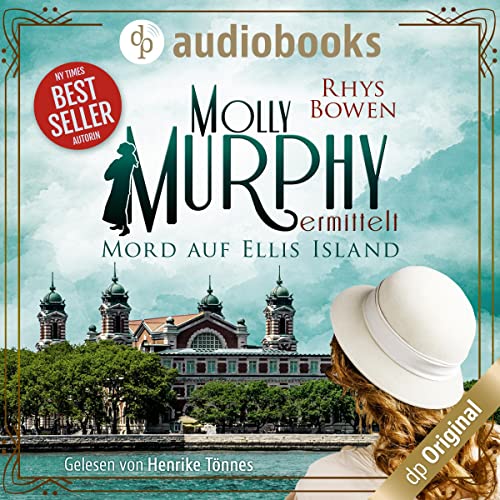 Mord auf Ellis Island: Molly Murphy 1