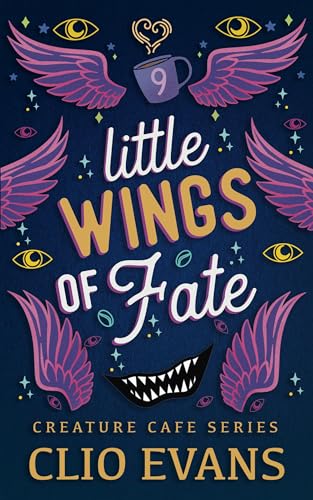 Little Wings of Fate (MMM Monster Romance) (Creature Cafe Series Book 9)