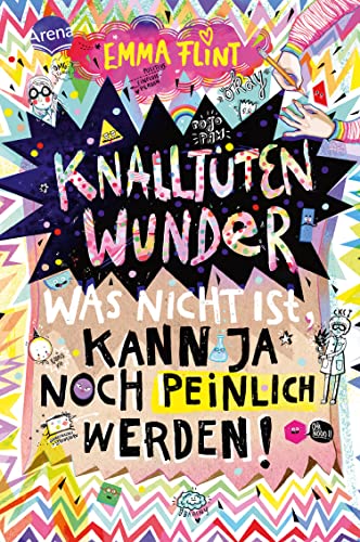 Knalltütenwunder. Was nicht ist, kann ja noch peinlich werden!: Humorvoller Tagebuchroman für alle ab 10 (Emma Flint 0)