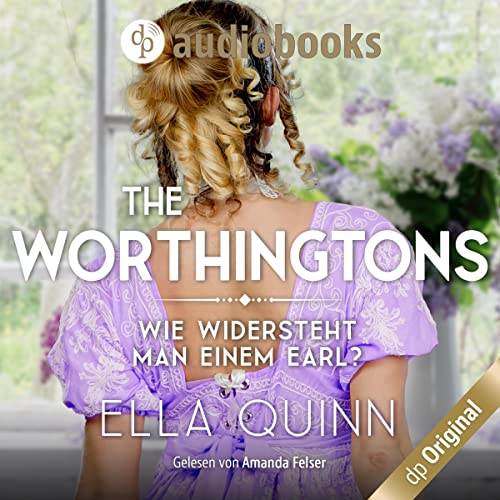 Wie widersteht man einem Earl?: The Worthingtons 1