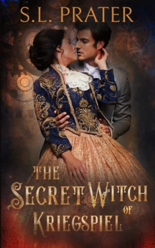 The Secret Witch of Kriegspiel: Steamy Fantasy Romance (The Kriegspiel Witches, Band 2)