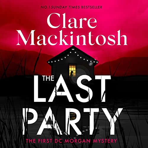 The Last Party: DC Morgan, Book 1