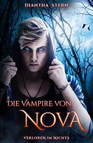 Die Vampire von Nova: Verloren im Nichts: (Dystopische Kurzgeschichte zur Romantasy Jugendbuch Reihe)
